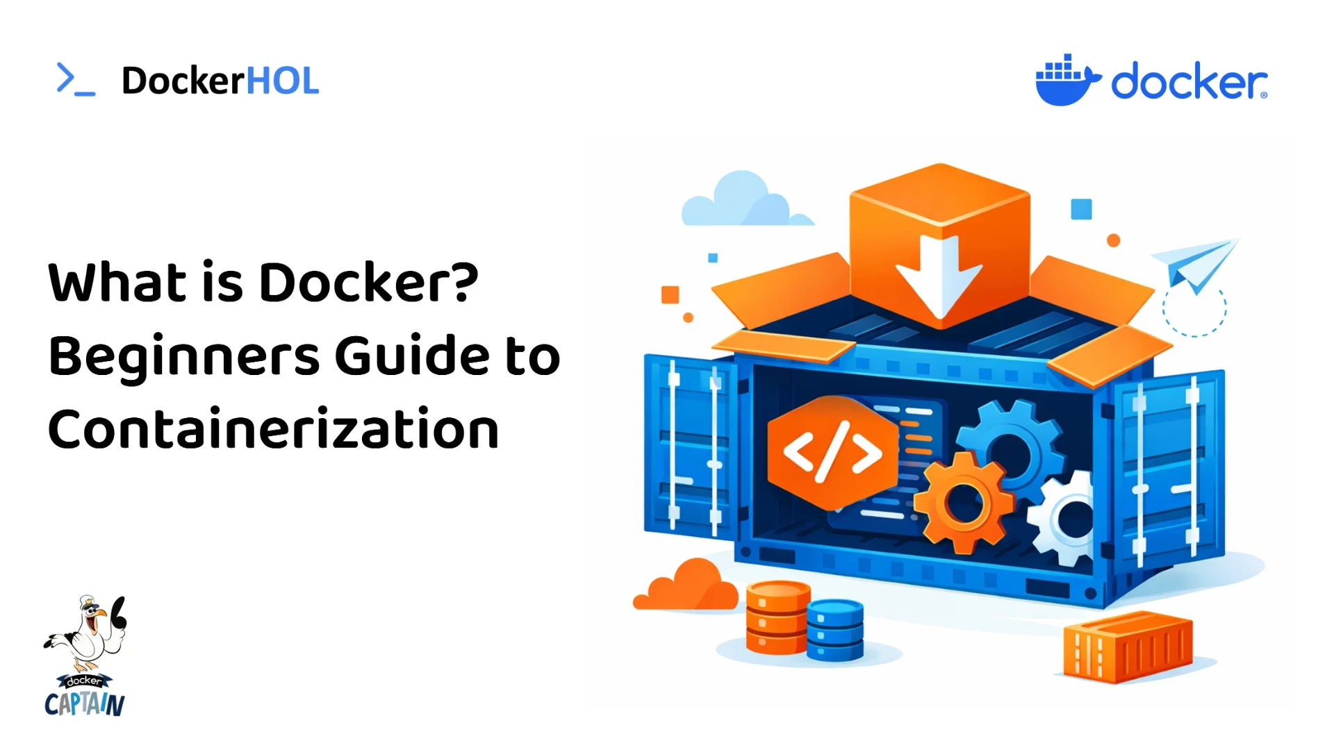 What is Docker? Beginners Guide to Containerization | Docker HOL